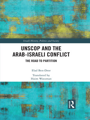 cover image of UNSCOP and the Arab-Israeli Conflict